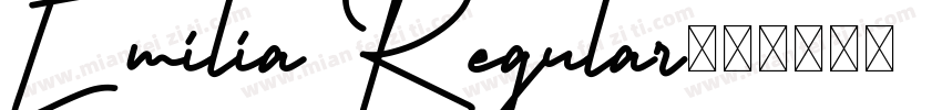 Emilia Regular字体转换